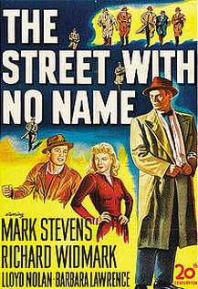 The Street with No Name (1948)