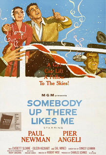 Somebody Up There Likes Me (1956)