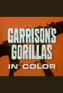 Garrison's Gorillas (1967–1968)